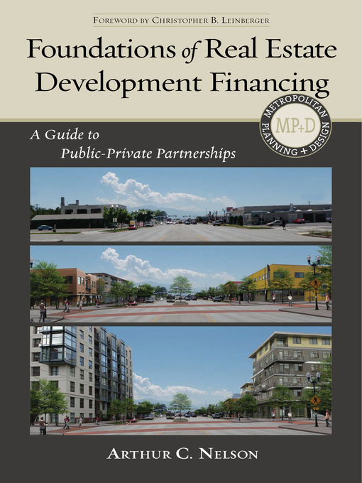 Title details for Foundations of Real Estate Development Financing by Arthur  C. Nelson - Available